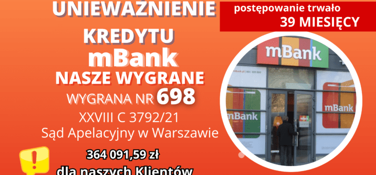 Mbank unieważnienie kredytu we frankach BRE Bank S.A. na 1 ROZPRAWIE w Warszawie i 364 091,59 zł dla naszego Klienta