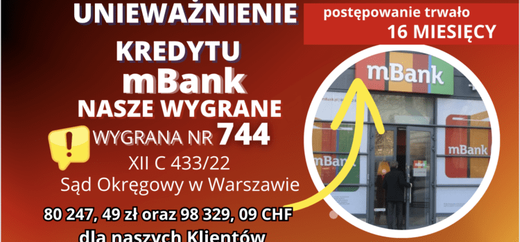 Unieważnienie kredytu we frankach w Łodzi. Nasi Klienci odzyskują od mBank 80.247,49 zł oraz 98.329,09 CHF