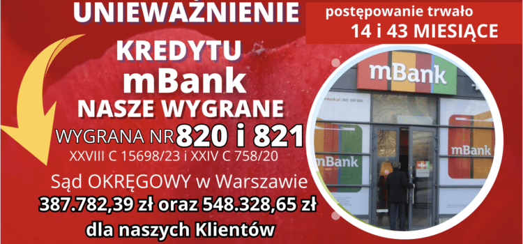 Unieważnienie 2 x kredyt we frankach mBank „Multiplan”. Zysk dla naszych Klientów 387.782,39 zł oraz 548.328,65 zł